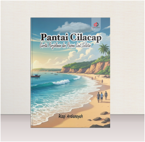 Pantai Cilacap; Cerita Perjalanan dan Pesona Laut  Selatan